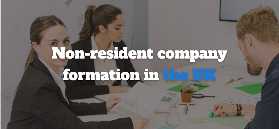 Non-resident company formation in the UK